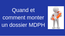 MDPH QUAND DYSMOI
