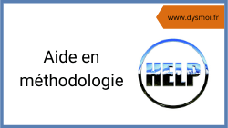 Aide en méthodologie aide methodologie dysmoi