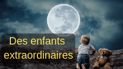 enfant extraordinaire dysmoi