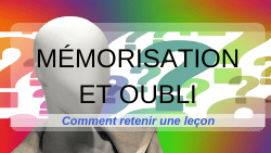 memorisation oubli dysmoi