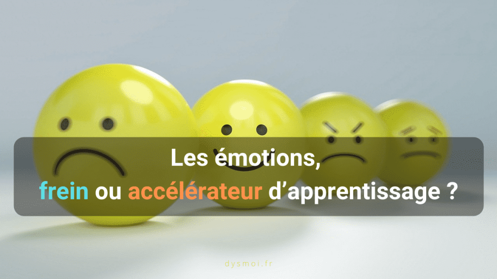 apprentissage emotion frein accelerateur